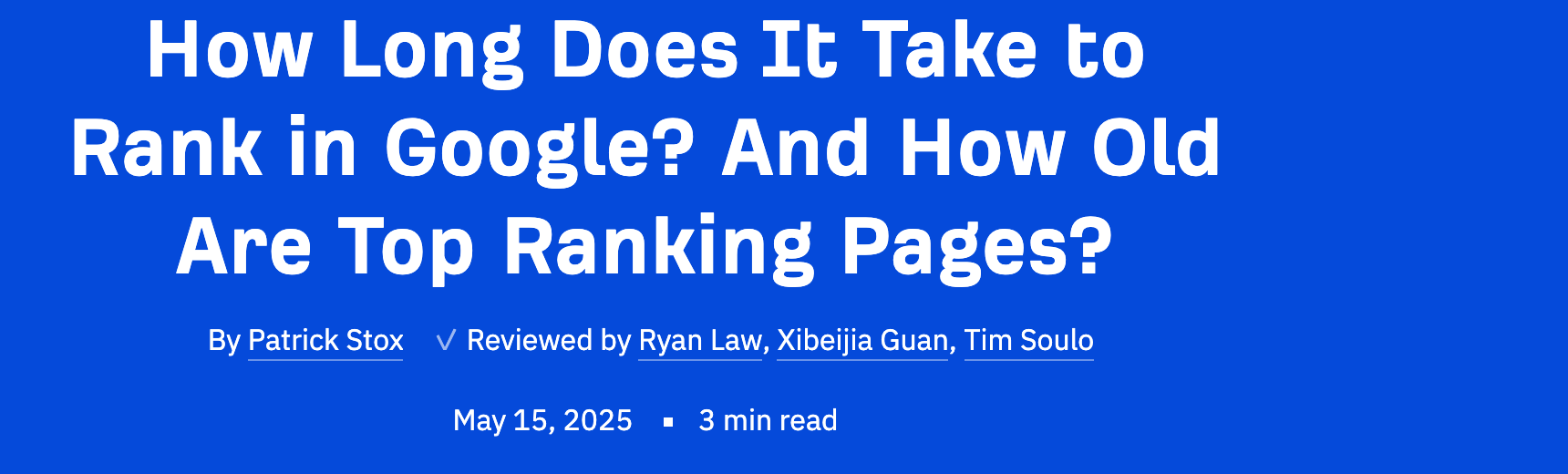 Ahrefs article title with a named author, a 'reviewed by' line naming three experts, and a publication date